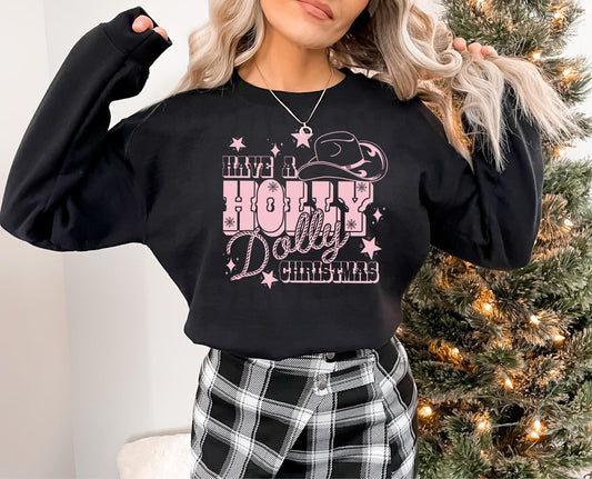 Have a Holly Dolly Christmas Shirt