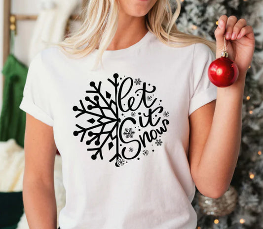 Let It Snow Shirt