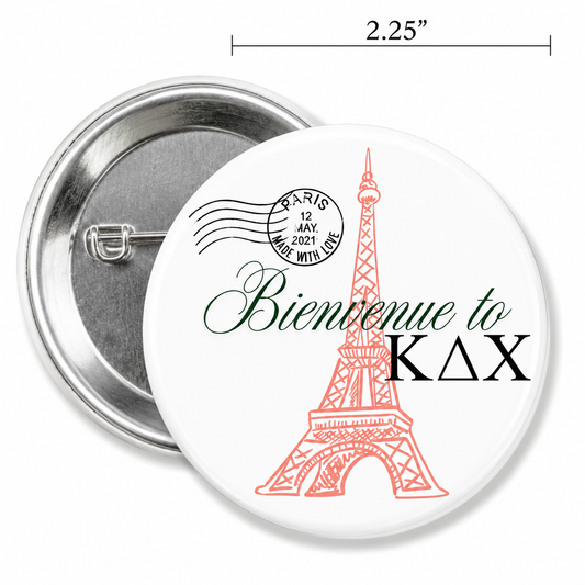Bienvenue to Kappa Delta Chi Paris 2.25” Sorority Button