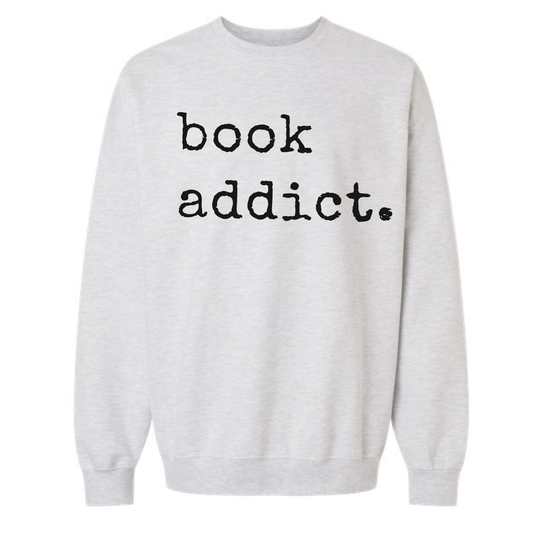 Book Addict Sweatshirt | Minimalist Reading Crewneck | Cozy Book Lover Gift for Readers & Teachers