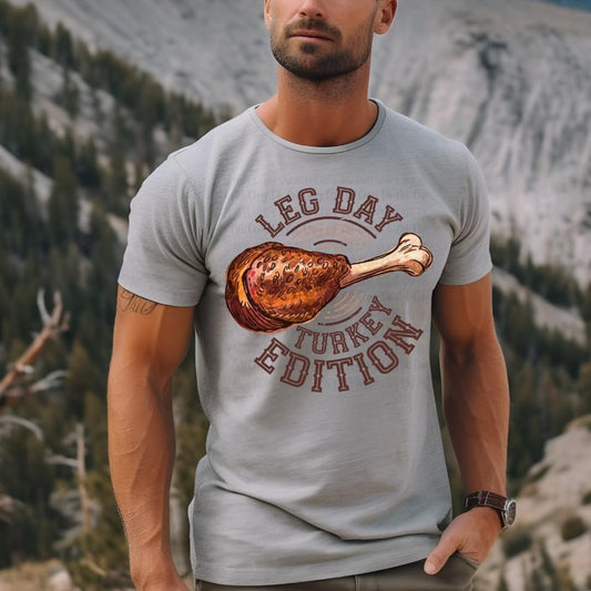 Leg Day Turkey Edition shirt