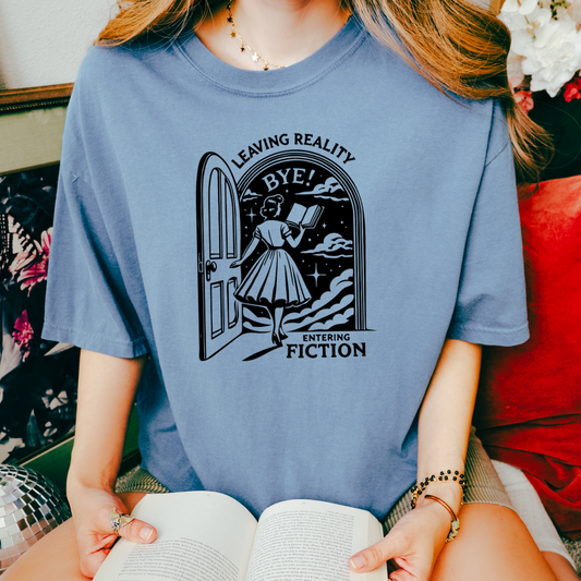 Leaving Reality Entering Fiction T-Shirt | Book Lover Gift | Reading Escape Tee