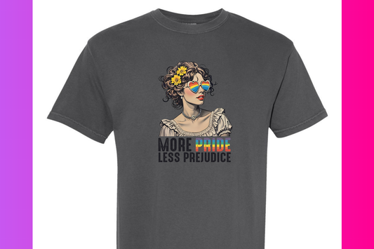 More Pride, Less Prejudice T-shirt