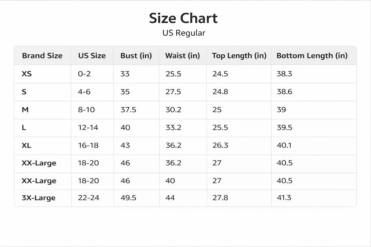 Size chart for US Regular clothing sizes with brand size, US size, bust, waist, top length, and bottom length measurements.
