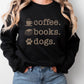 Coffee. Books. Dogs. T-Shirt | Cozy Reader Gift | Book Lover & Dog Mom Tee
